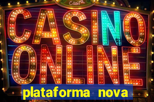 plataforma nova fortune tiger 2024